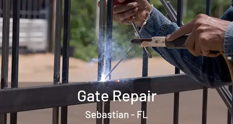  Gate Repair Sebastian - FL
